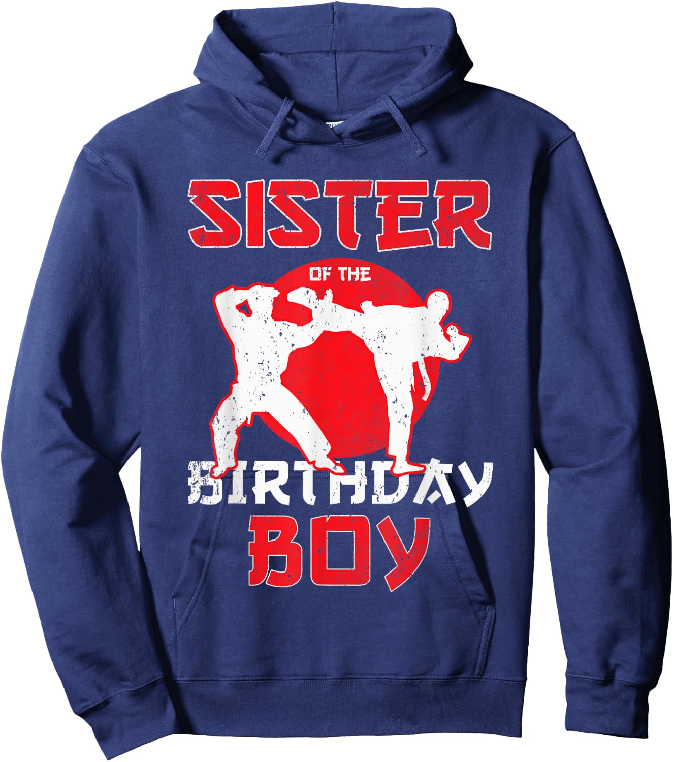 Sister Of The Birthday Karate Taekwondo Boy Martial Arts Hoodie - Hoodie | Navy