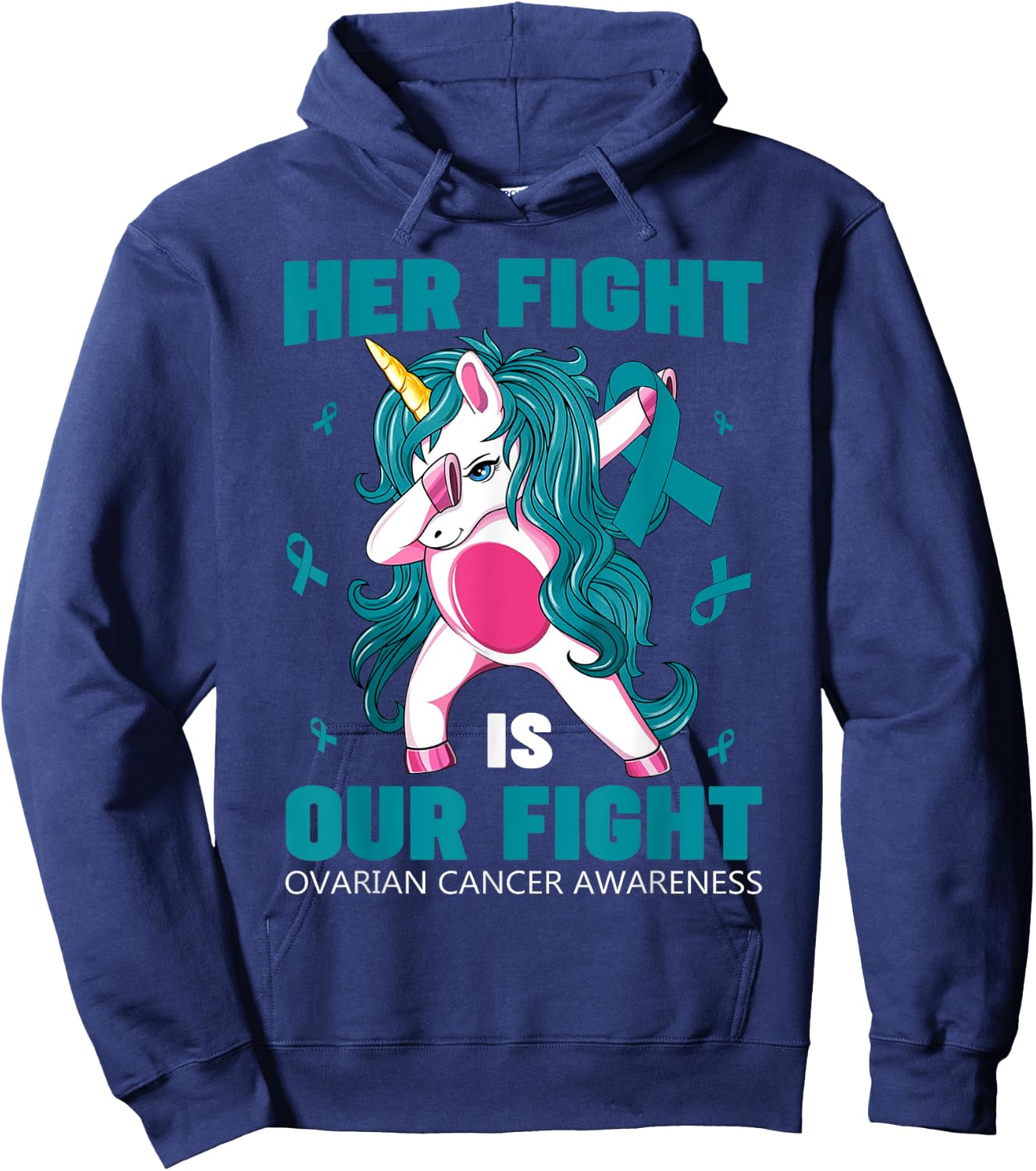 Her Fight Is Our Fight Ovarian Cancer Awareness Unicorn Dab Hoodie - Hoodie | Navy