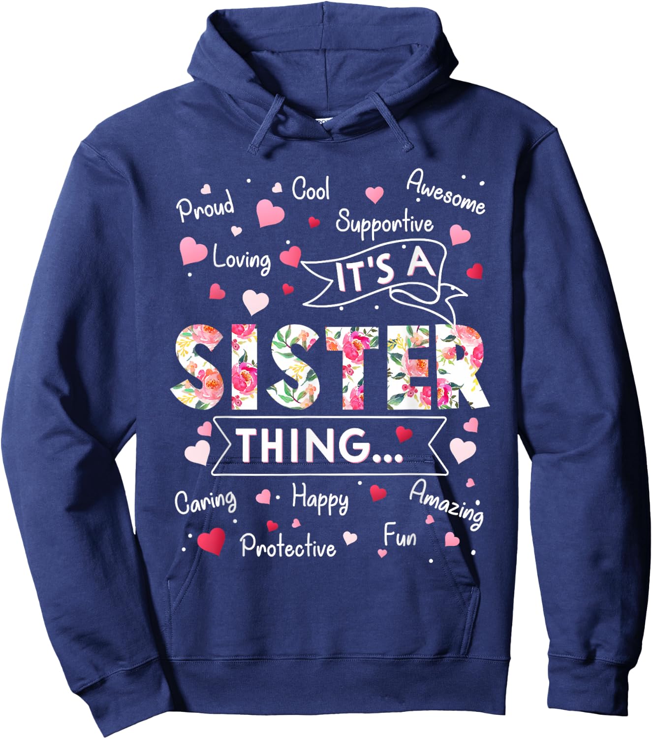 It's a Sister Thing Funny Sayings Cute Grandma Mothers Day Hoodie - Hoodie | Navy