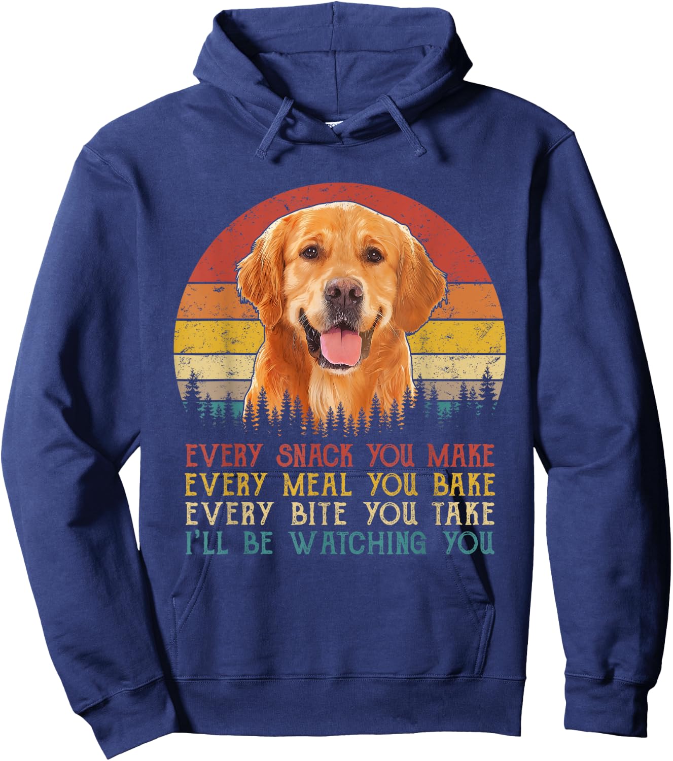 Vintage Every Snack You Make Dog Shirt Golden Retriever Men Women Kids Hoodie - Hoodie | Navy