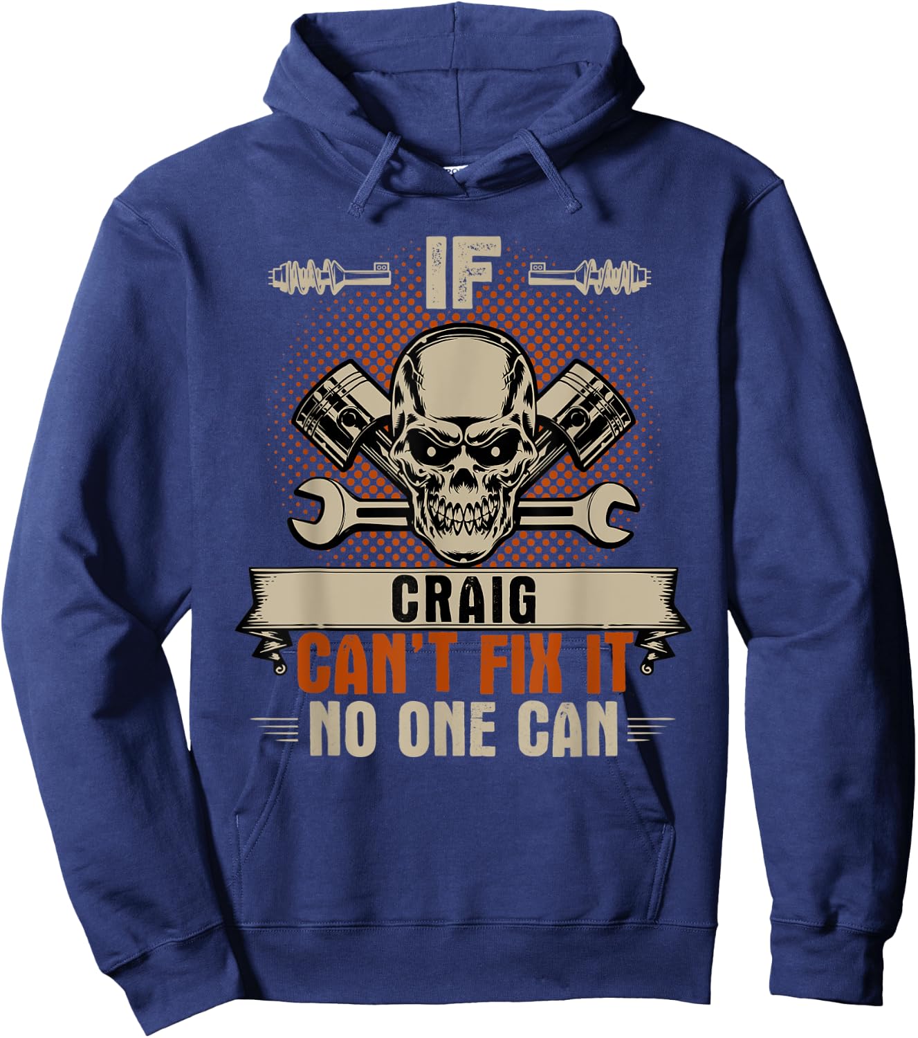 If Craig Can't Fix It No One Can Handyman Mechanic Hoodie - Hoodie | Navy