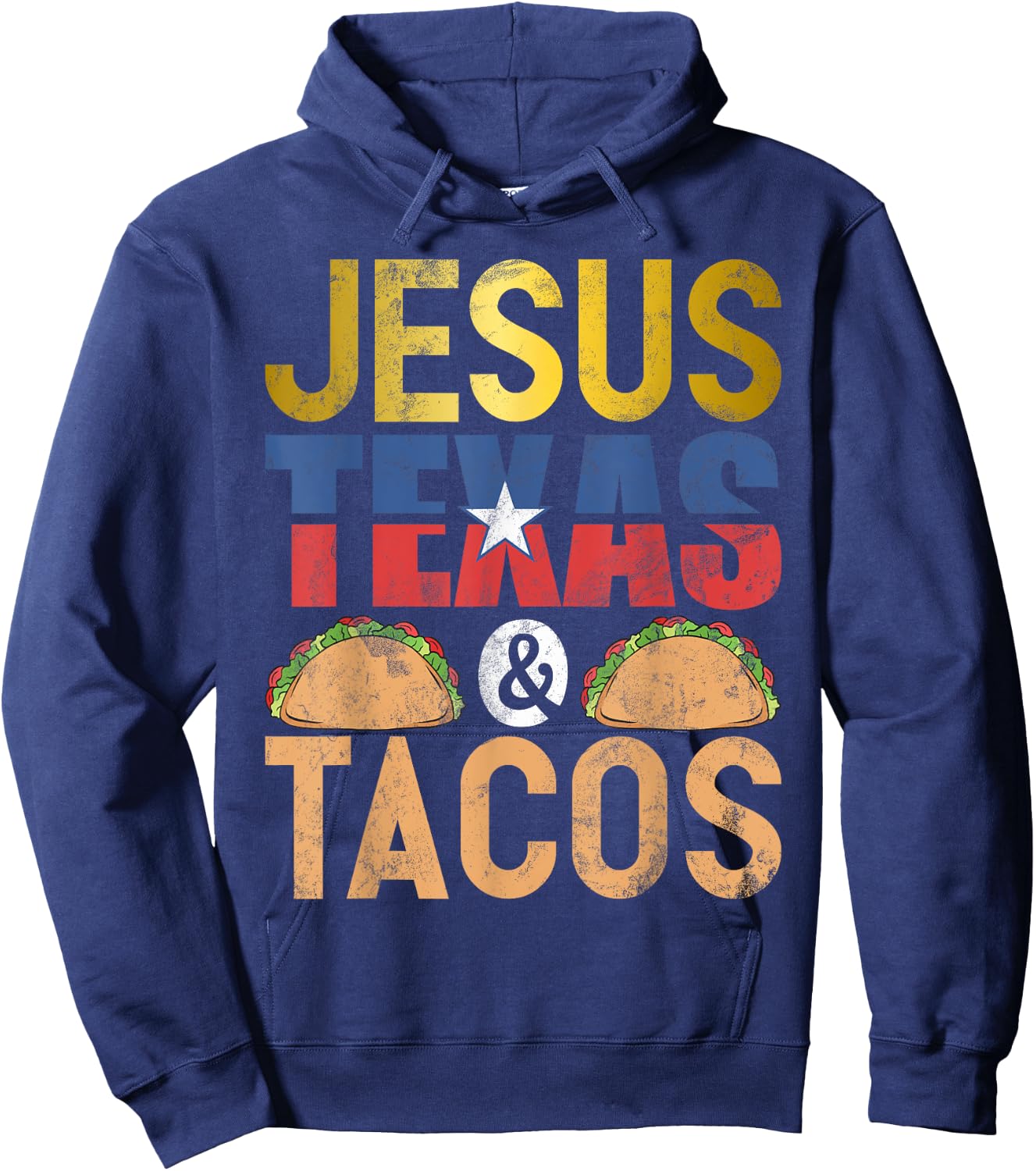 Jesus Texas & Tacos State Flag Longhorn Texas Symbols Texans Hoodie - Hoodie | Navy