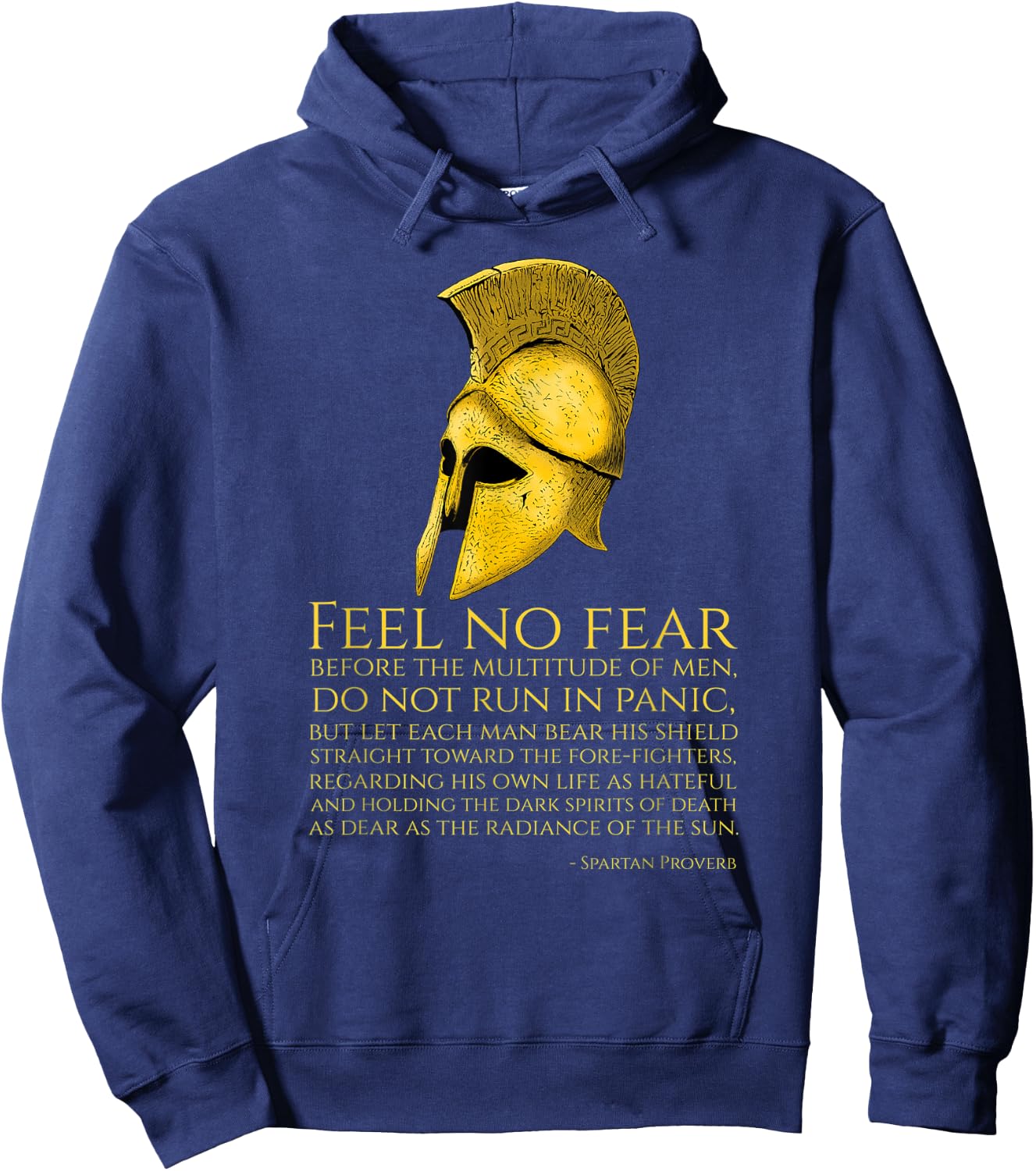 Motivational Ancient Spartan Proverb - Greek Military Quote Hoodie - Hoodie | Navy
