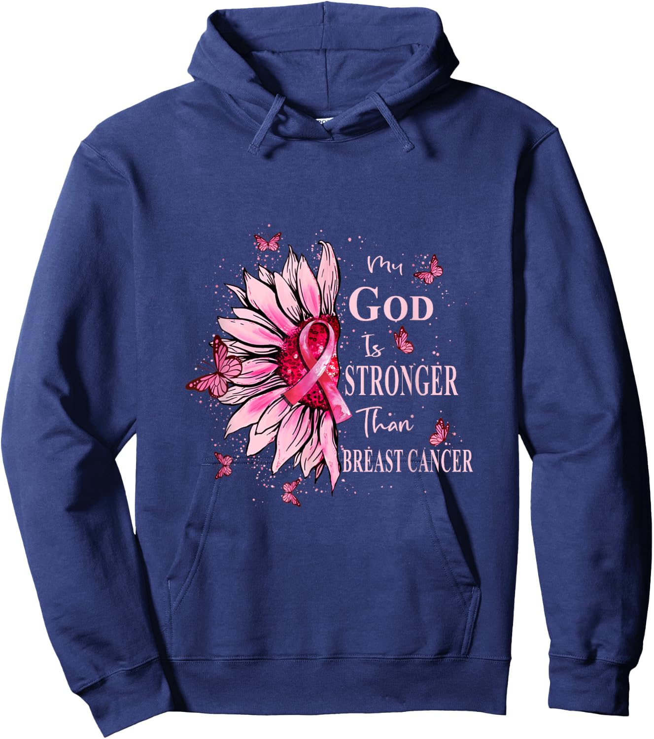 My God Is Stronger Than Breast Cancer Awareness Christian Hoodie - Hoodie | Navy
