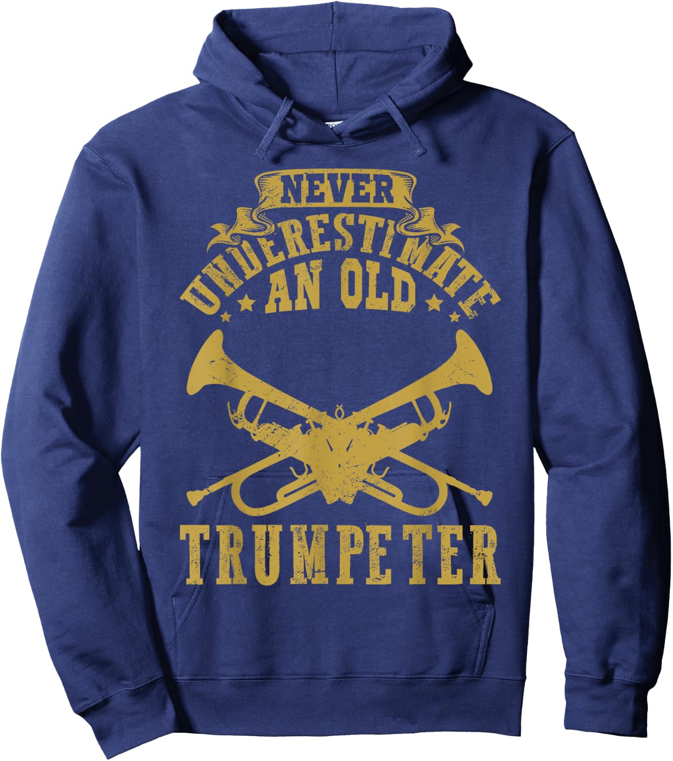 Never underestimate an old Trumpeter Trumpet Player Hoodie - Hoodie | Navy