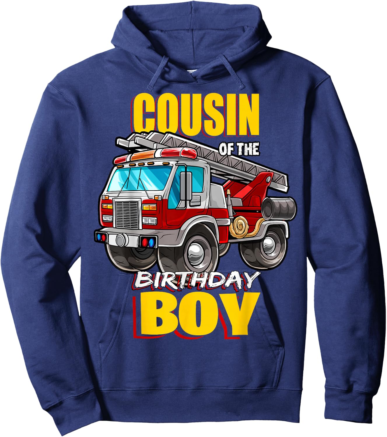 Cousin of the Birthday Boy Matching Family Fireman Firetruck Hoodie - Hoodie | Navy
