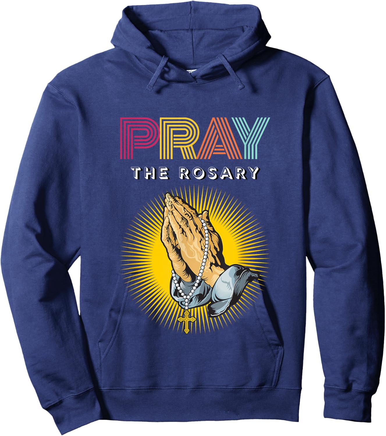 Pray the Rosary. Retro Typography Praying Hands with Rosary Hoodie - Hoodie | Navy