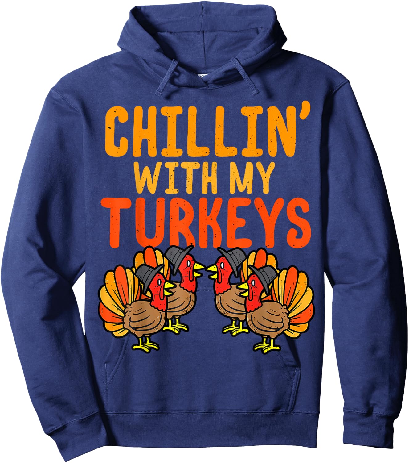 Chillin With My Turkeys Thanksgiving Family Boys Kids Gift Hoodie - Hoodie | Navy