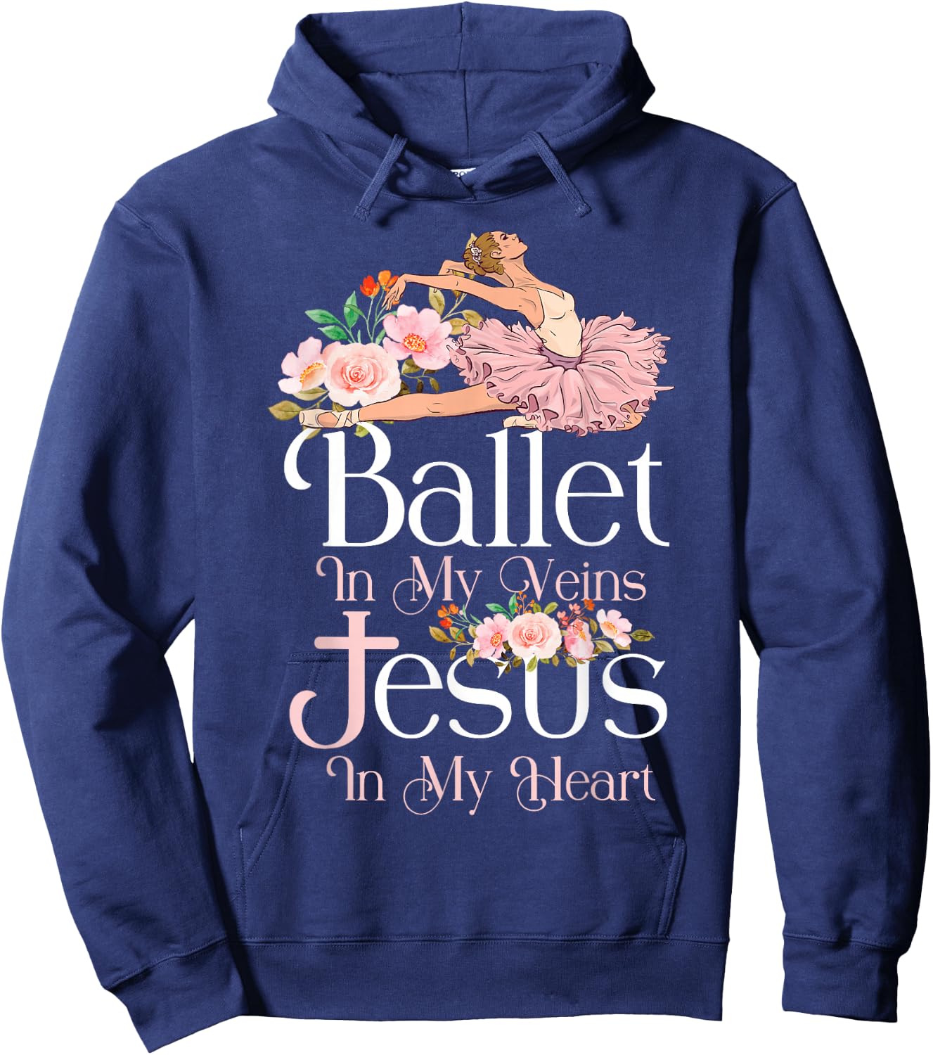 Ballet Dancer Dance Girl Ballerina Jesus Faith Christian Hoodie - Hoodie | Navy