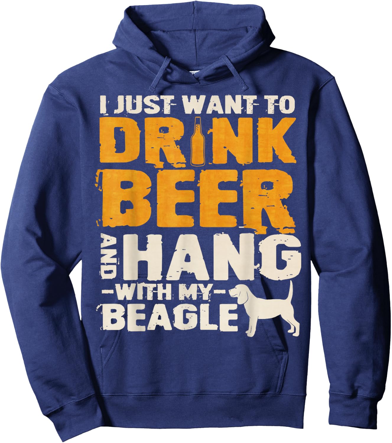 Vintage I Just Want To Drink Beer And Hang With My Beagle Hoodie - Hoodie | Navy