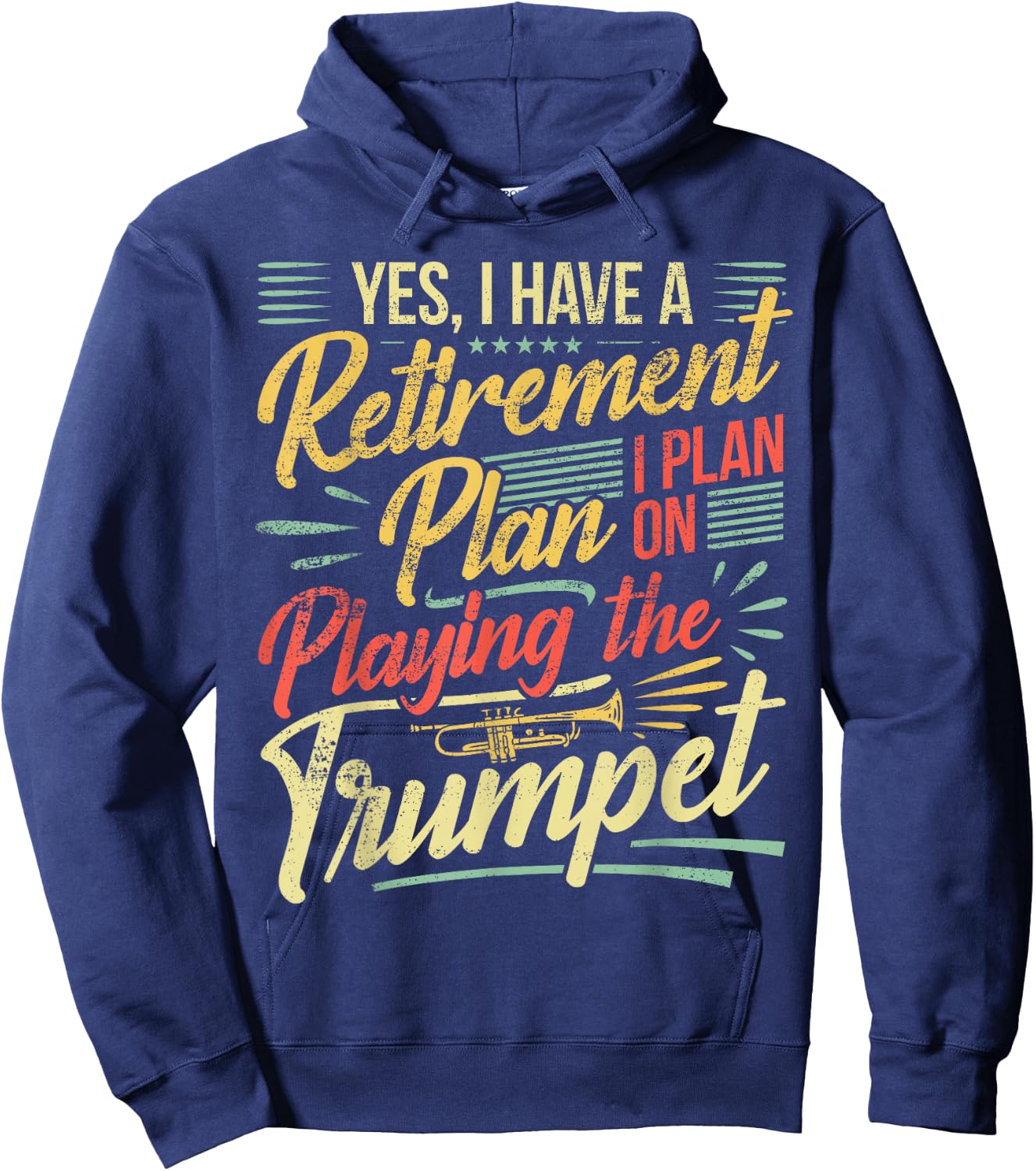 Trumpet Player Retirement Trumpeter Pensioner Trumpet Hoodie - Hoodie | Navy