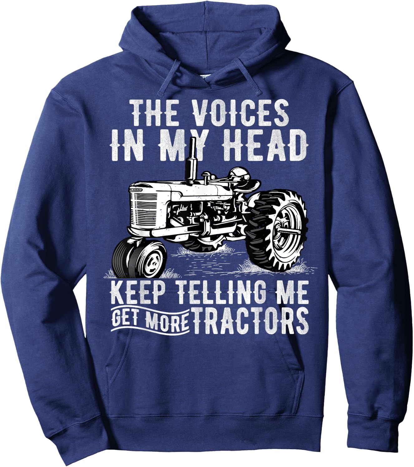 Get More Tractors Funny Quotes Tractors Driver Farmer Gifts Hoodie - Hoodie | Navy
