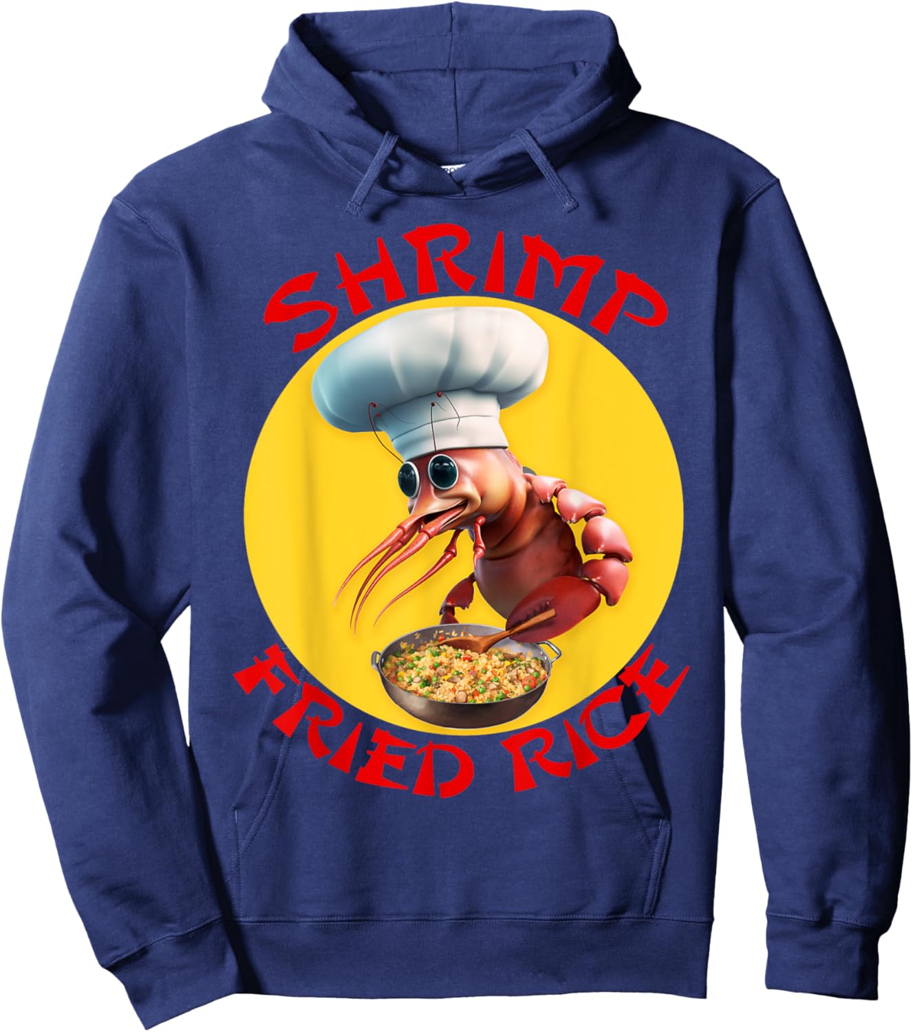 Shrimp Fried Rice Funny Chinese Seafood Hoodie - Hoodie | Navy