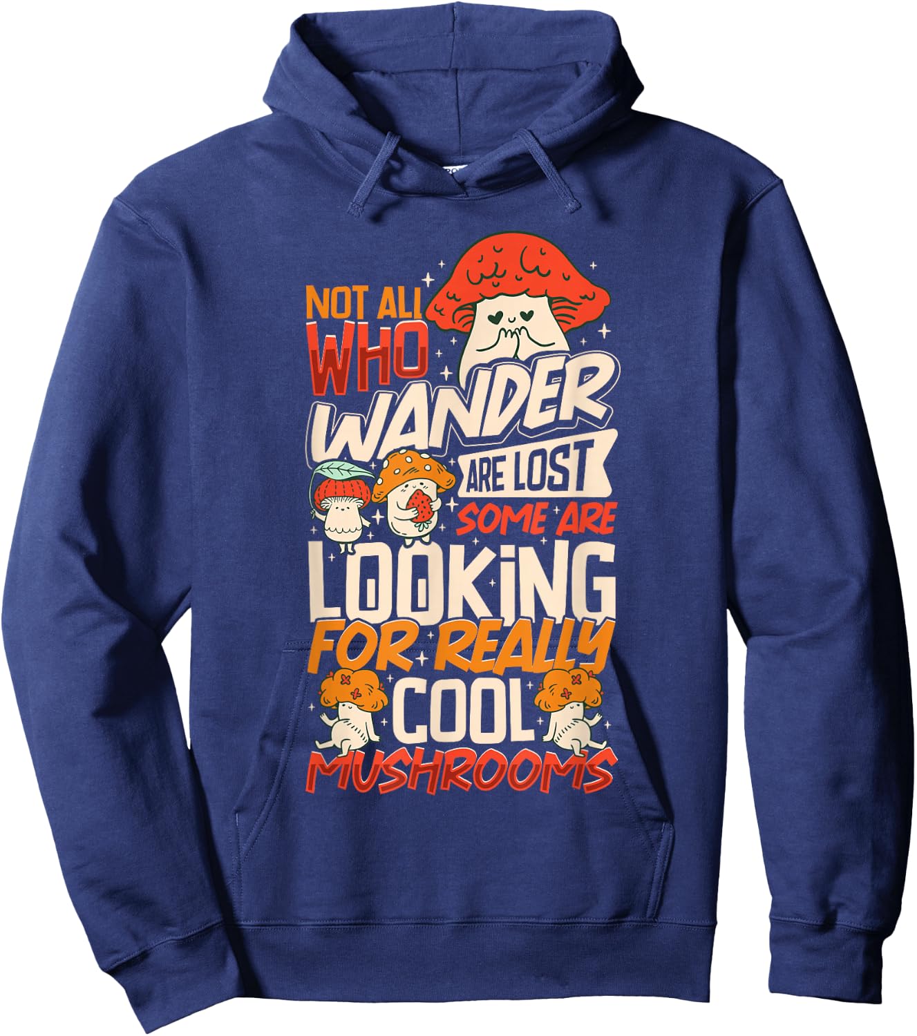 Mushroom Picker Mushroom Farmer Mushroom Picking Hoodie - Hoodie | Navy