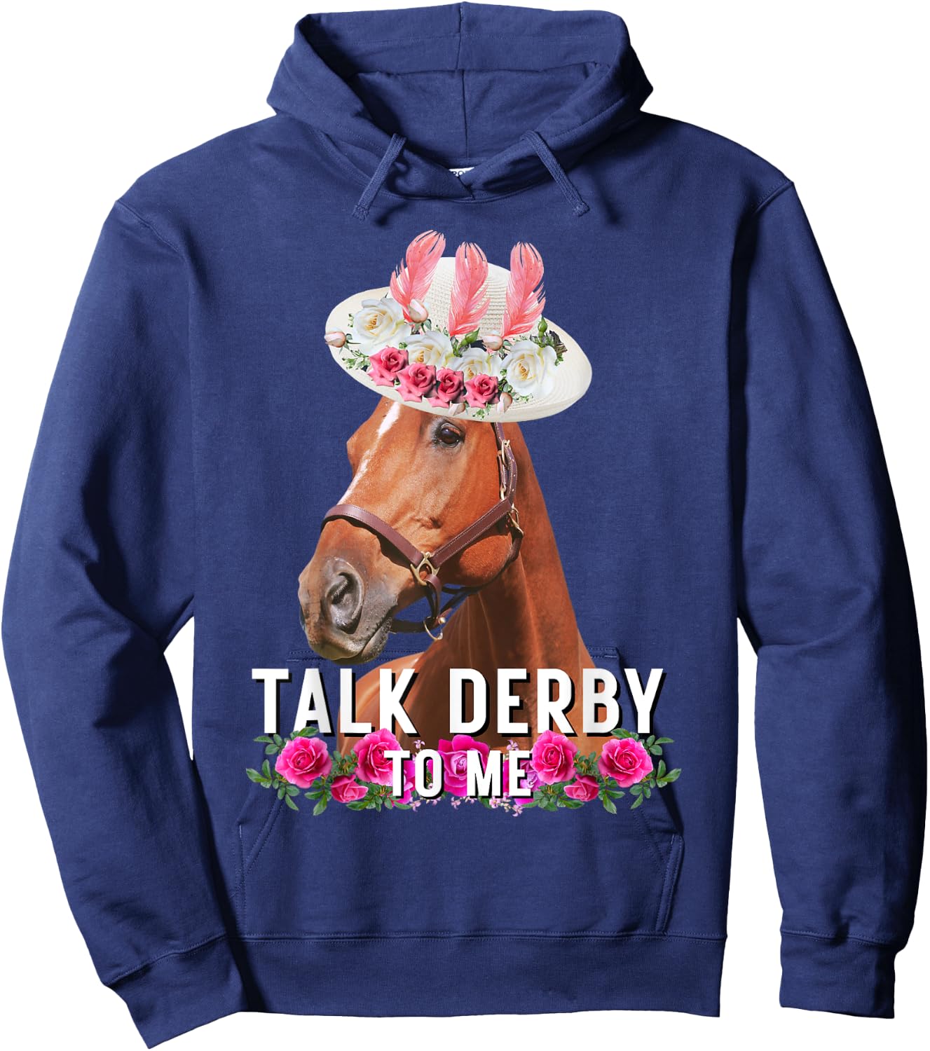 Talk Derby To Me Horse Racing Funny Derby Day Hoodie - Hoodie | Navy