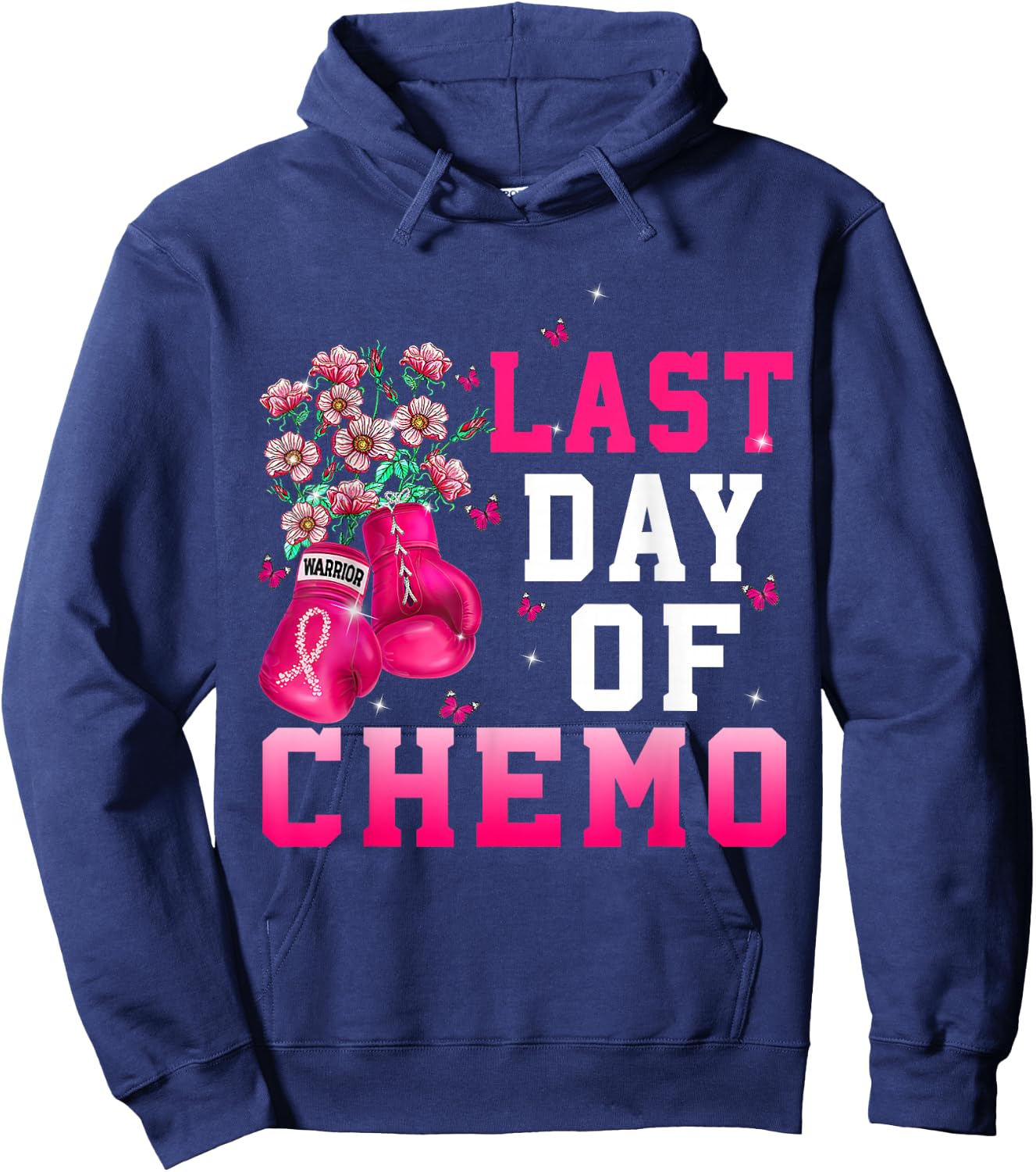 Breast Cancer Awareness Last Day Of Chemo Warrior Hoodie - Hoodie | Navy