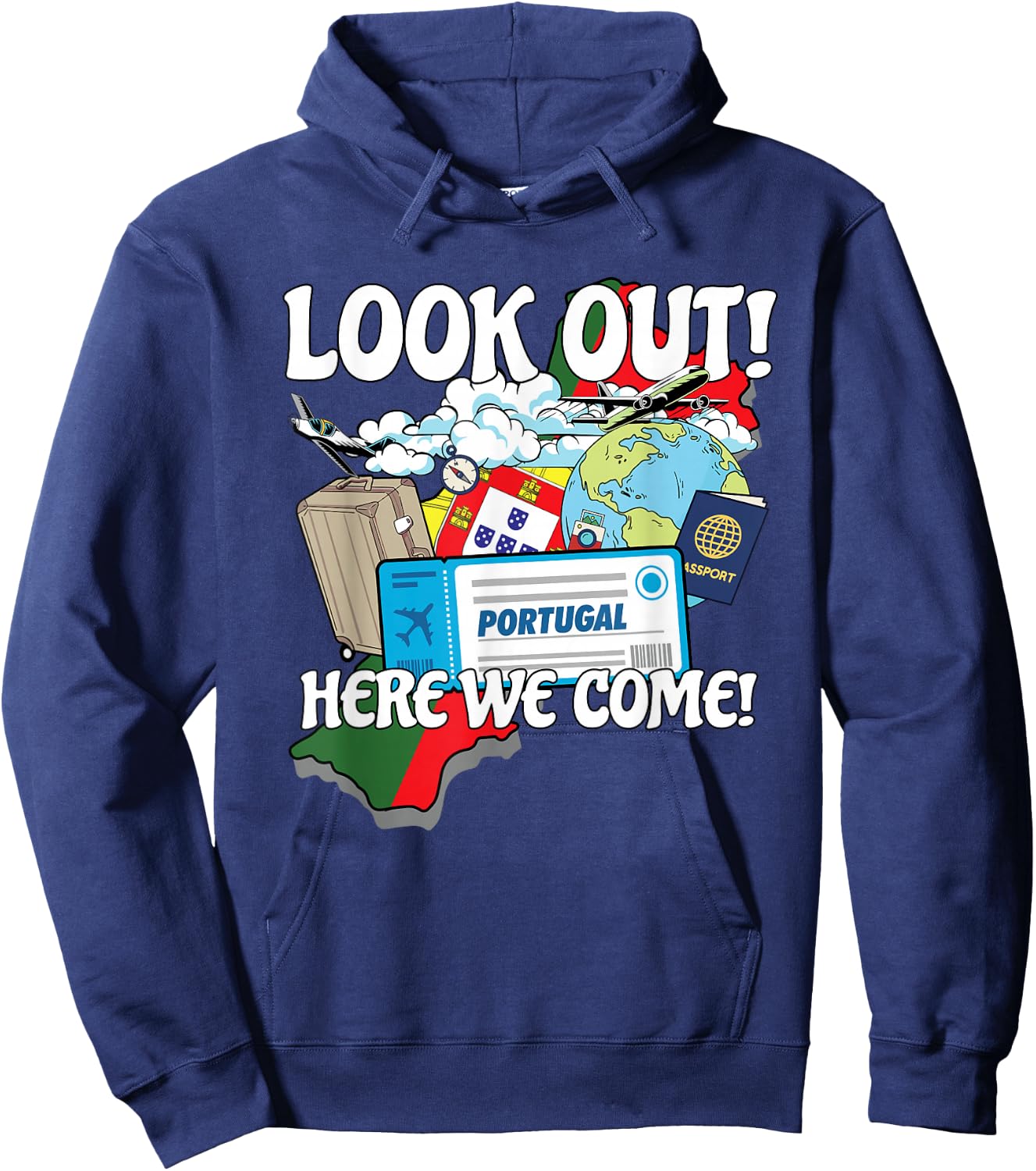 Look Out Portugal Here We Come Matching Family Vacation Trip Hoodie - Hoodie | Navy