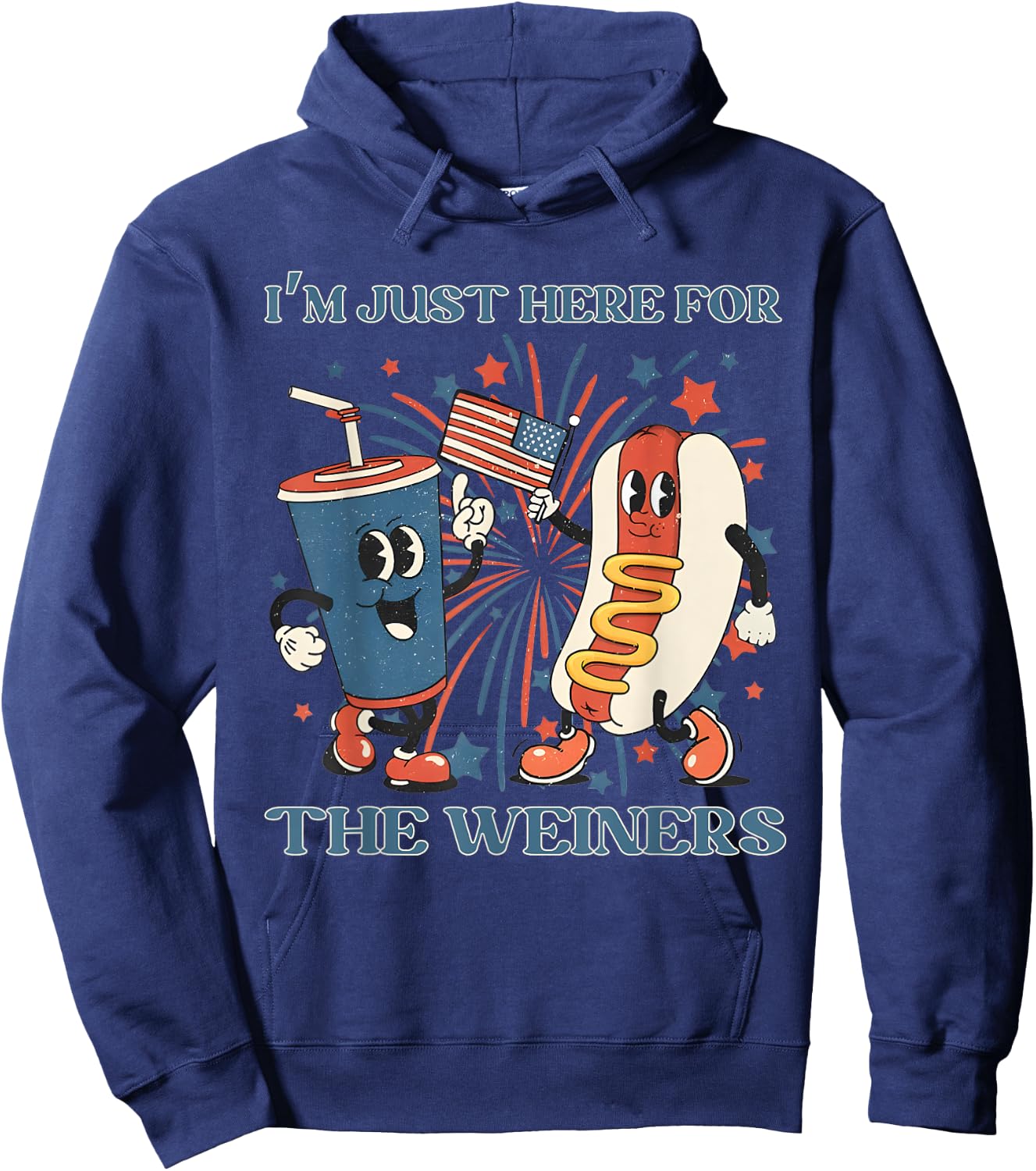 Hot Dog I'm Just Here For The Wieners 4Th Of July Hoodie - Hoodie | Navy