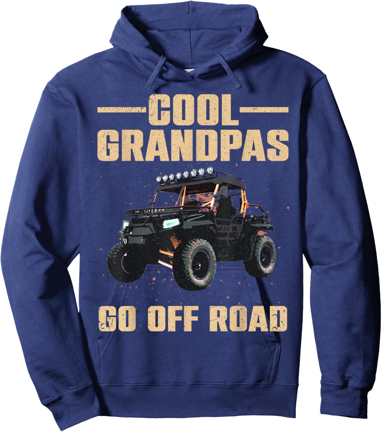 Cool SxS Design For Grandpa Men Off Road Ride UTV SxS Riding Hoodie - Hoodie | Navy
