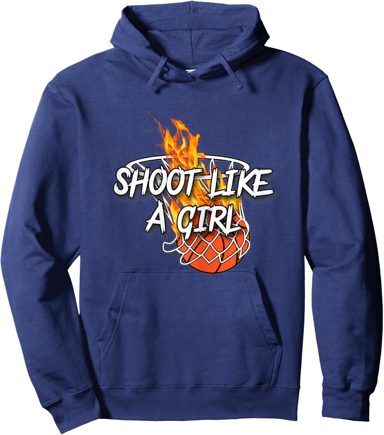 Basketball Apparel - Shoot Like A Girl - Lit Fire Basketball Hoodie - Hoodie | Navy