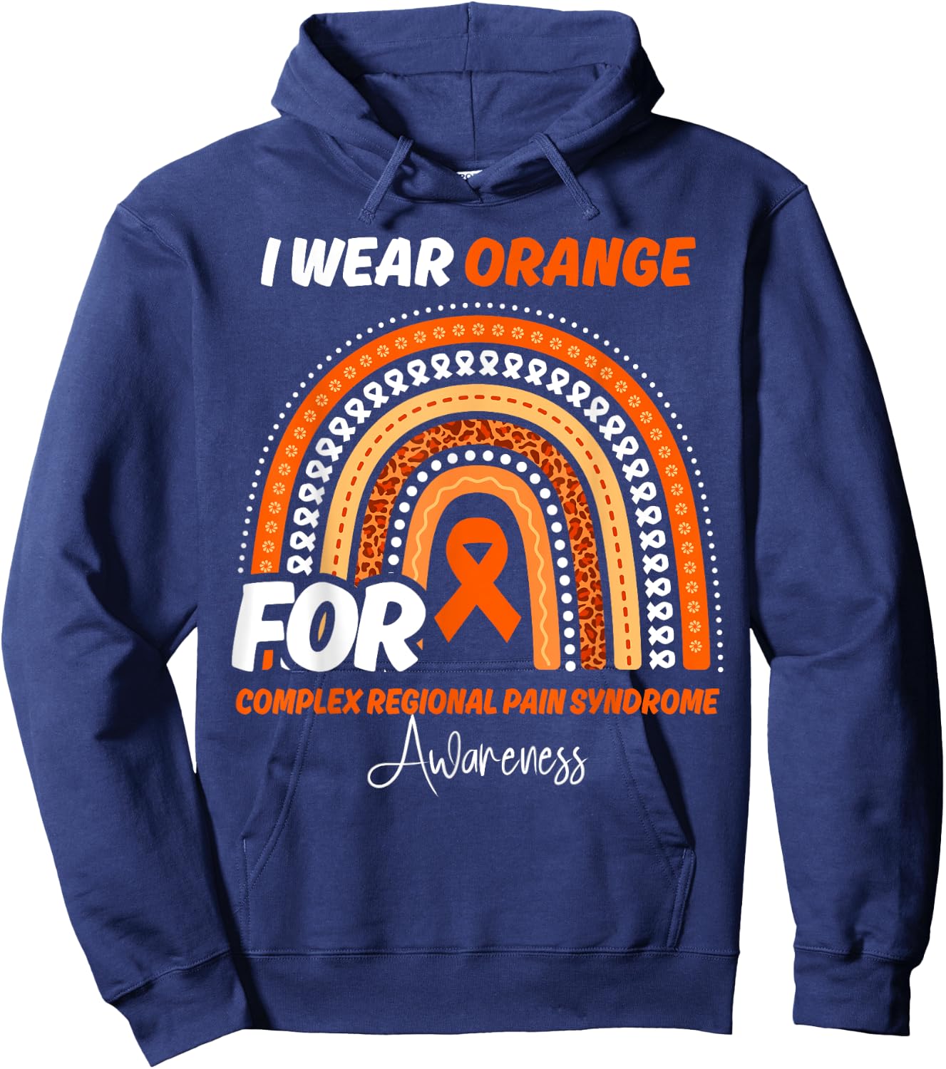 Complex Regional Pain Syndrome Awareness Month Orange Ribbon Hoodie - Hoodie | Navy