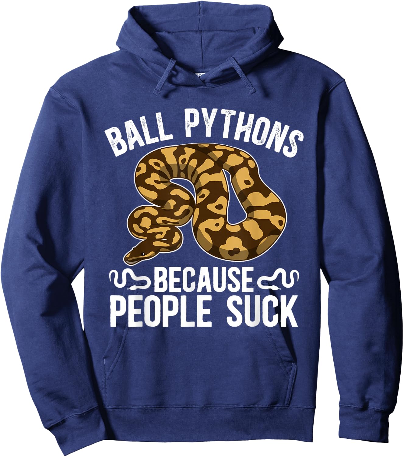 Ball Python Owner Ball Python Dad Funny Ball Python Mom Hoodie - Hoodie | Navy