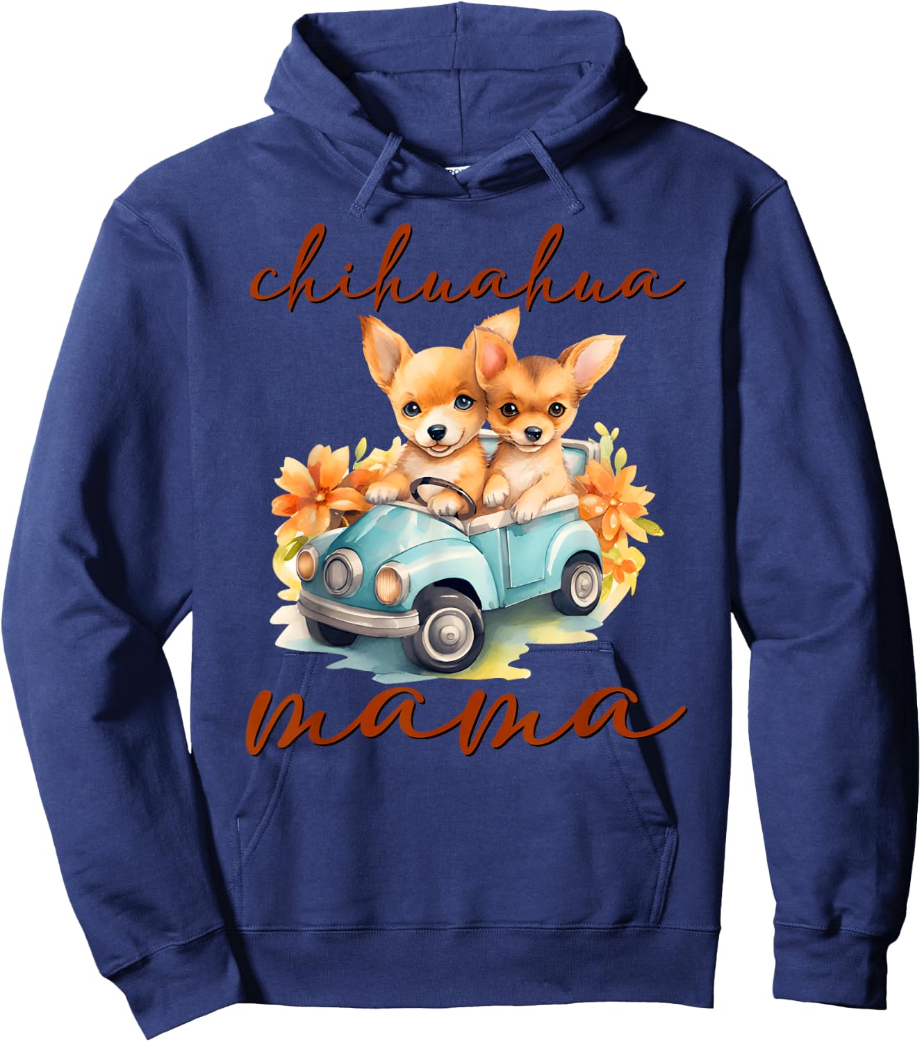 Funny Women Chihuahua Mama Dog Moms Pet Lovers Mother Day Hoodie - Hoodie | Navy