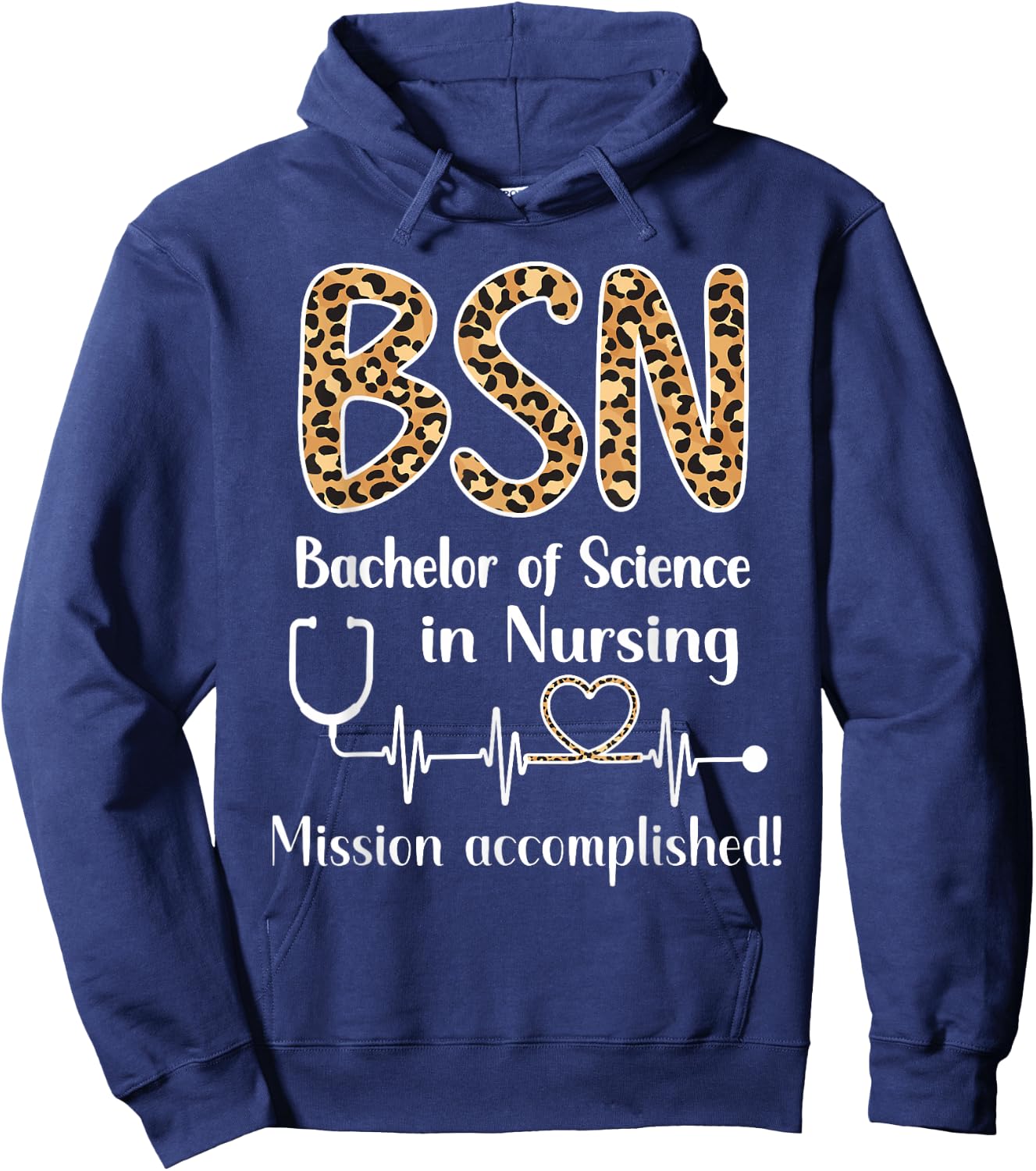BSN Bachelor Of Science In Nursing Graduation BSN Grad Hoodie - Hoodie | Navy