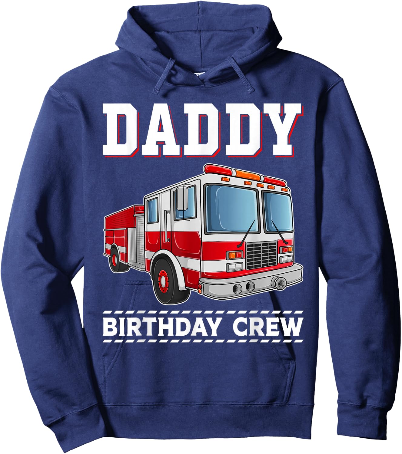 Daddy Birthday Crew Fire Truck Themed Family Matching Hoodie - Hoodie | Navy
