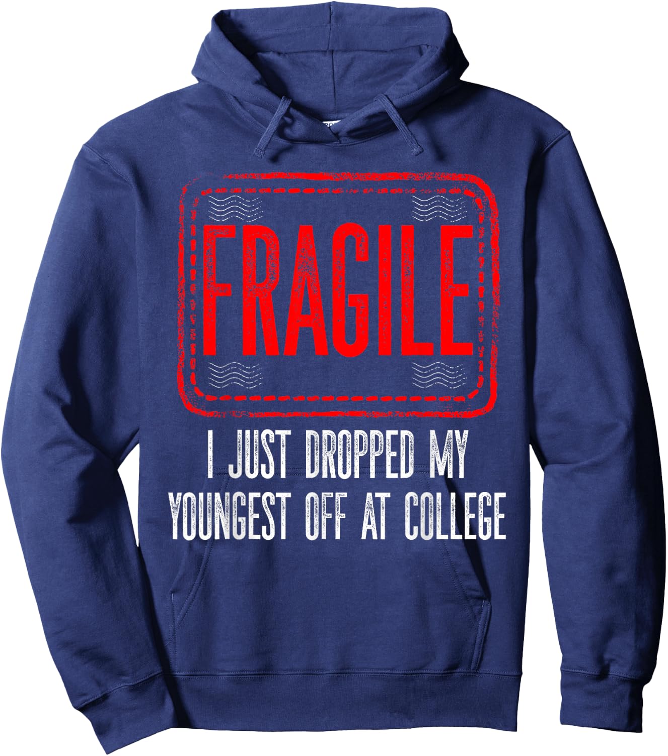 Leaving For College Drop Off Shirt For Parents Empty Nesters Hoodie - Hoodie | Navy
