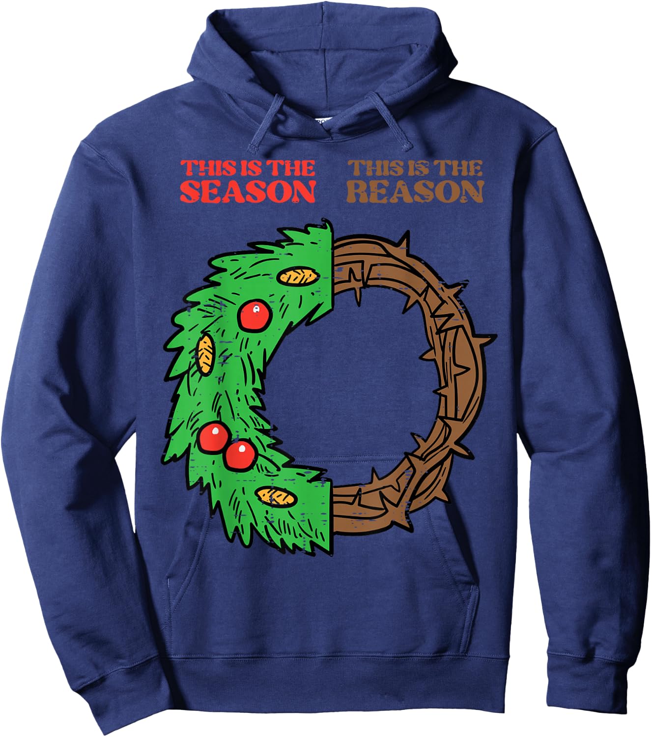 Christmas This Season Reason Xmas Christian Men Women Kids Hoodie - Hoodie | Navy