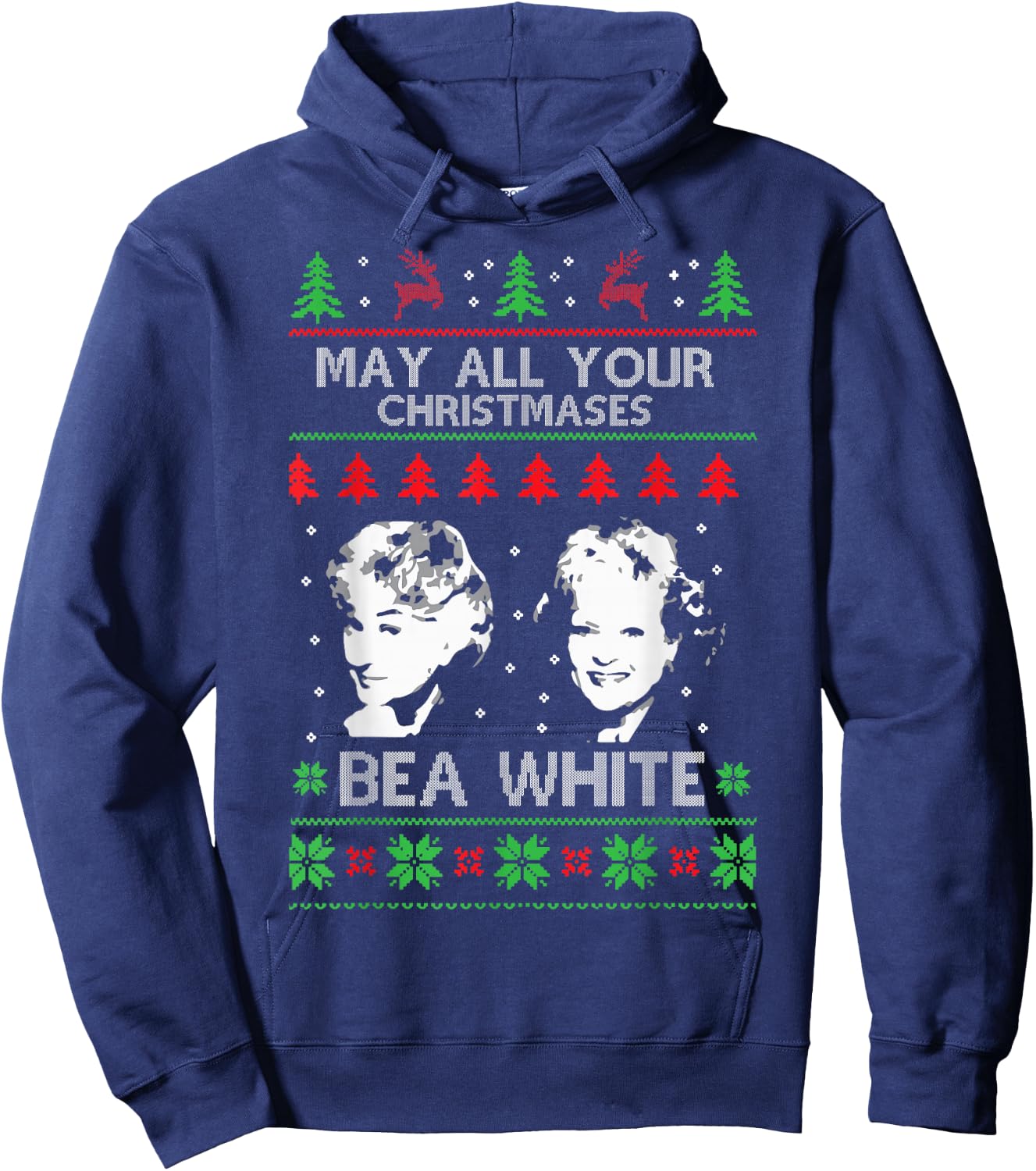 May All Your Christmases Bea White Funny Holiday Festive Hoodie - Hoodie | Navy