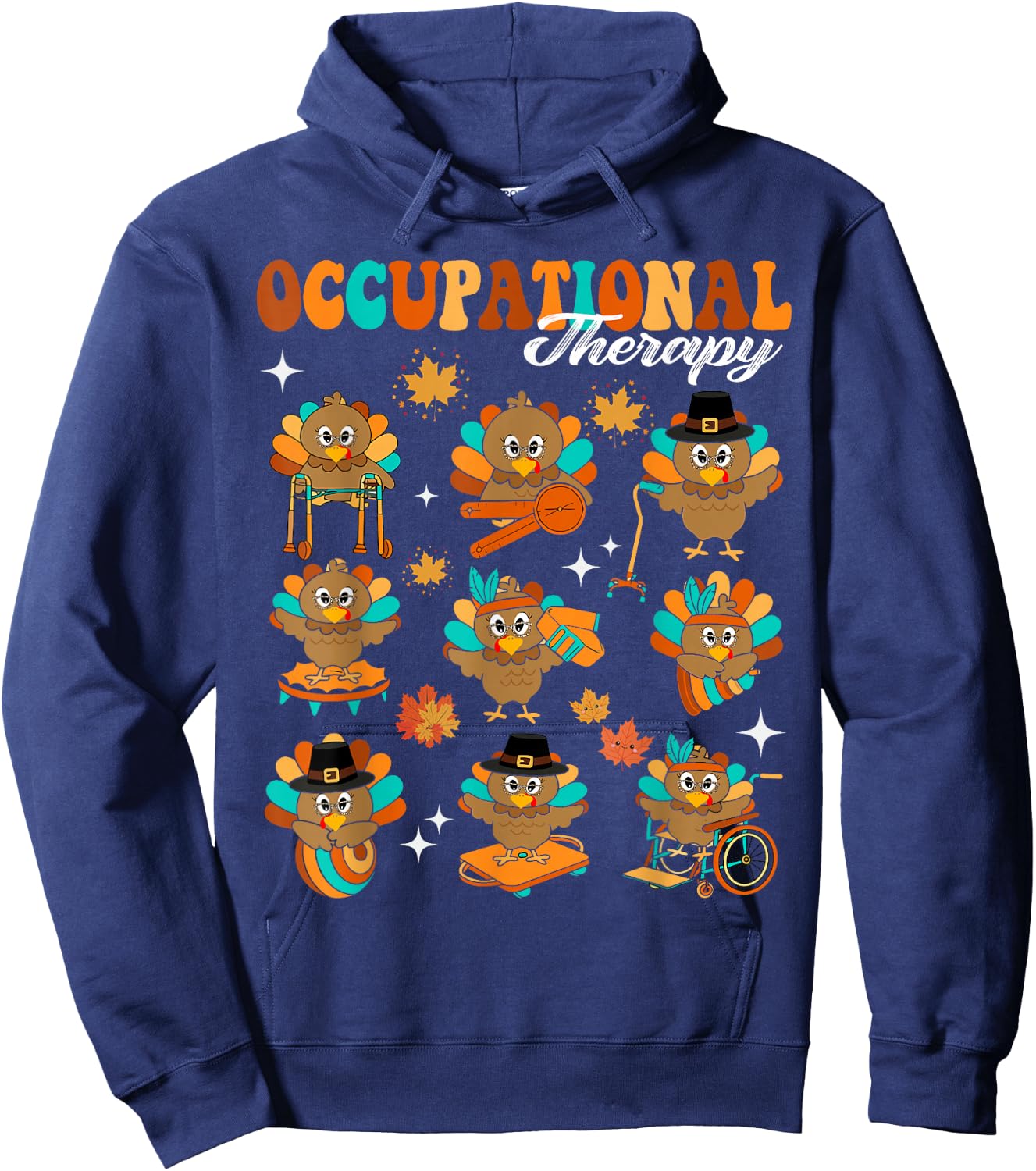 Turkey Occupational Therapy OT Therapist Groovy Thanksgiving Hoodie - Hoodie | Navy