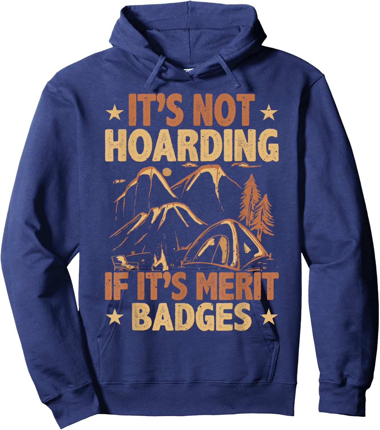 Scout Leader, Hoarding Merit Badges, Funny Scouting Hoodie - Hoodie | Navy
