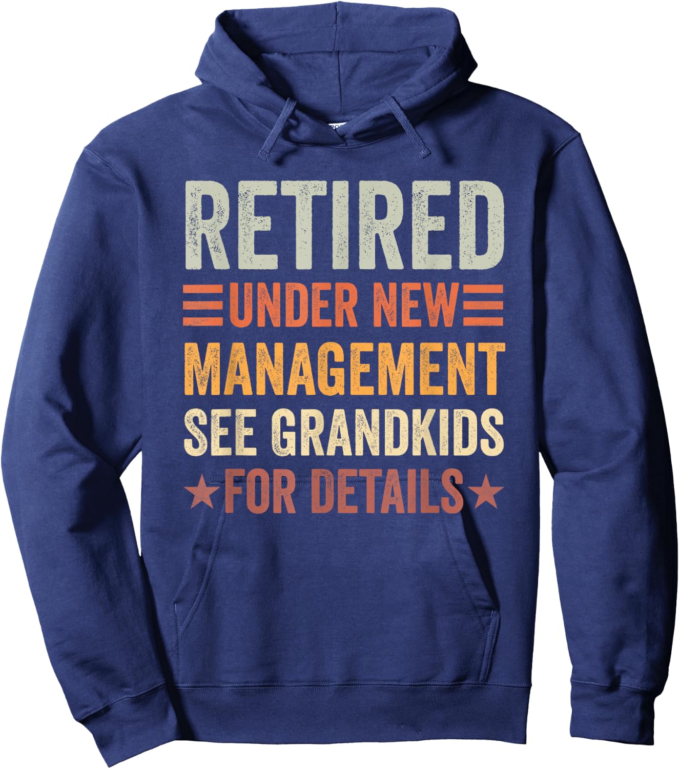 Retired Under New Management See Grandkids for Details Hoodie - Hoodie | Navy