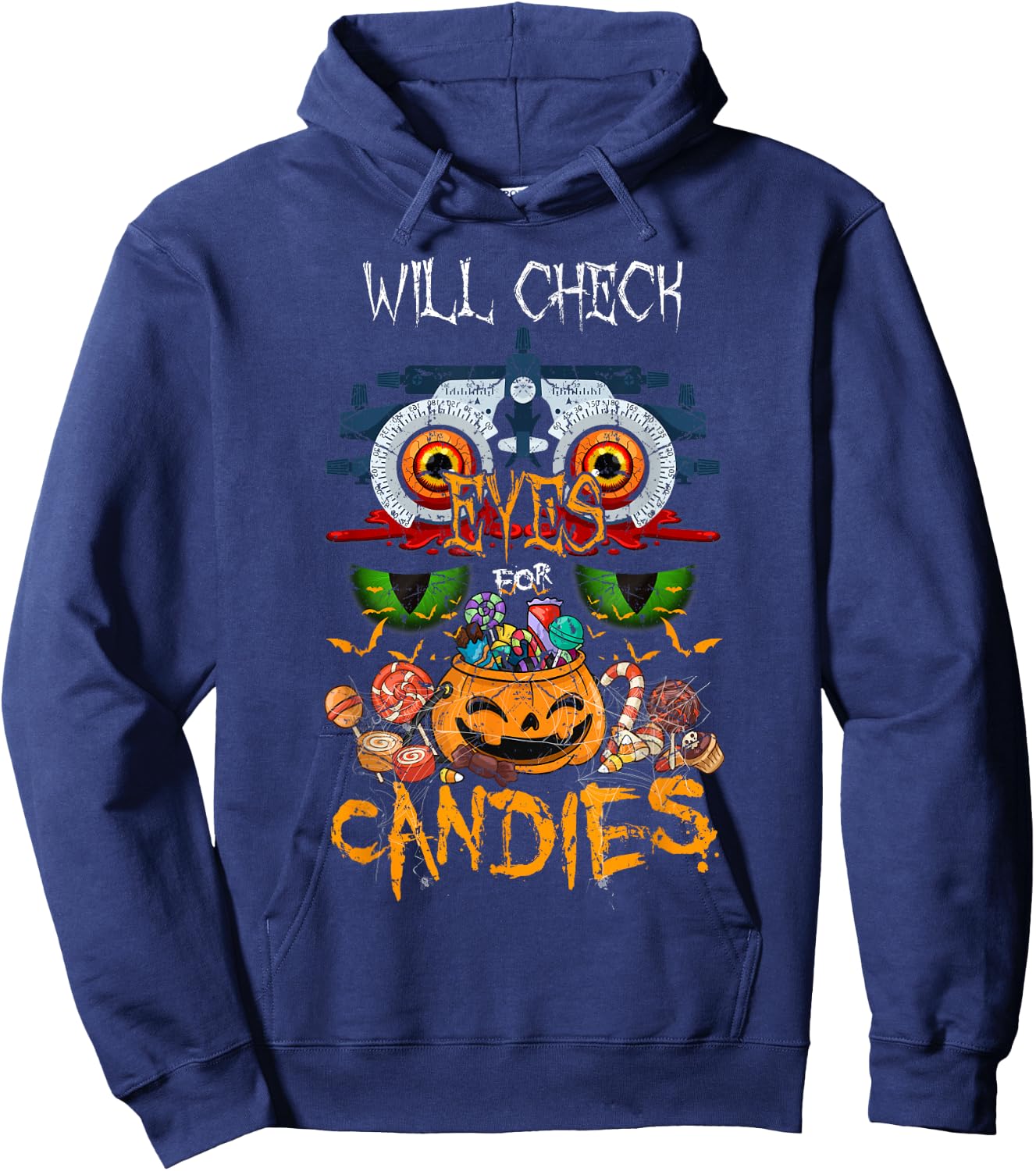 Optometrist Will Check Eyes Candies Halloween Party Doctor Hoodie - Hoodie | Navy
