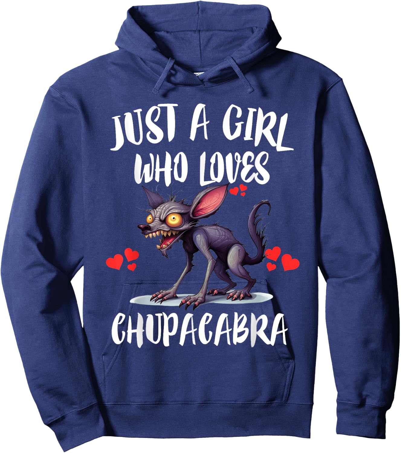 Just A Girl Who Loves Chupacabra Monster Hoodie - Hoodie | Navy