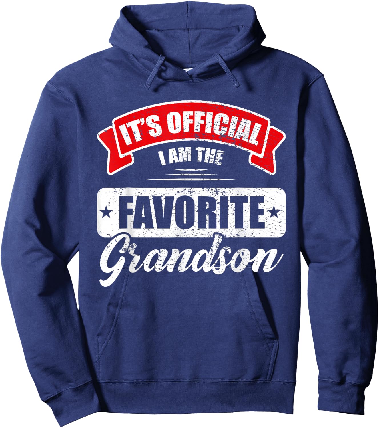 It's Official I'm The Favorite Grandson Funny Sayings Hoodie - Hoodie | Navy