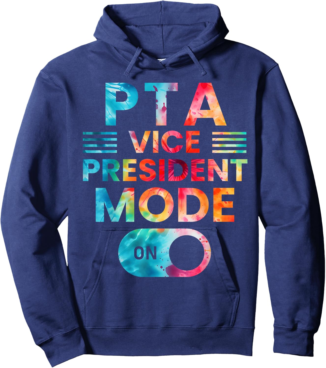 PTA Vice President Mode On School Parent Volunteer Kindness Hoodie - Hoodie | Navy