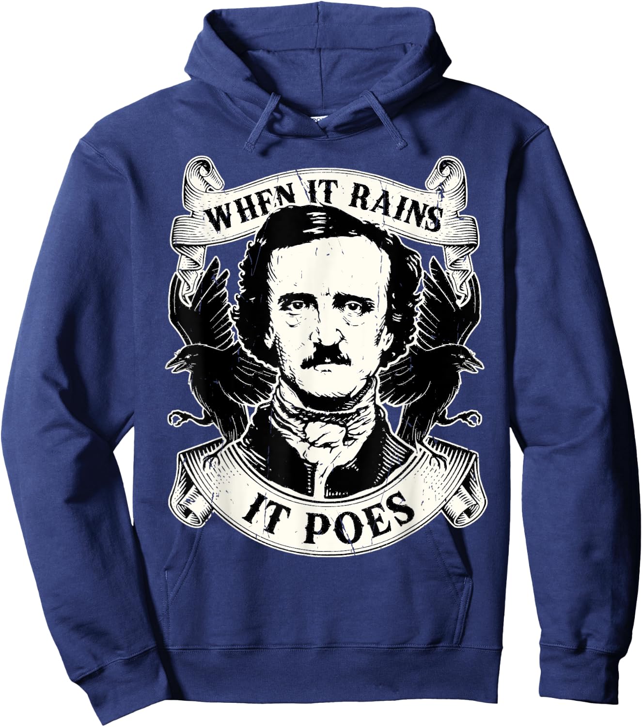 Edgar Allan Poe When It Rains It Poes Nevermore Hoodie - Hoodie | Navy