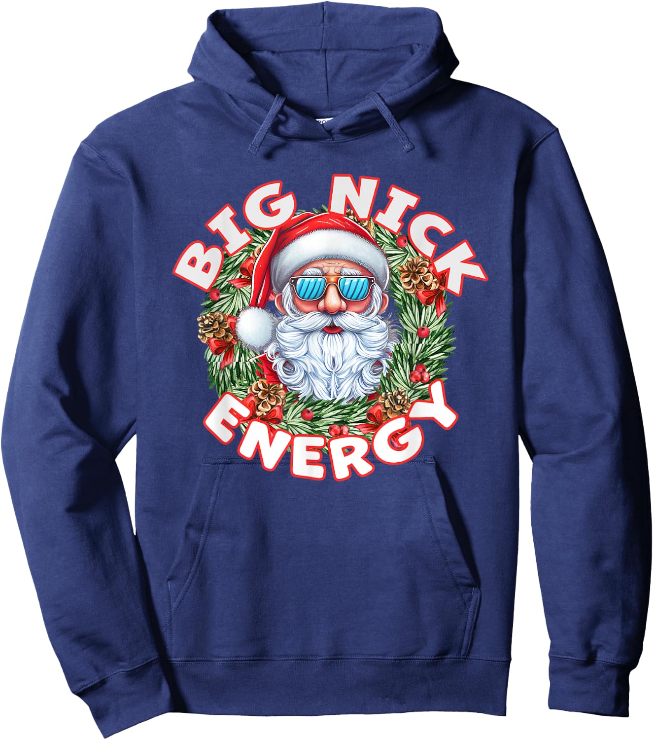 Big Nick Energy Santa Christmas Hoodie - Hoodie | Navy