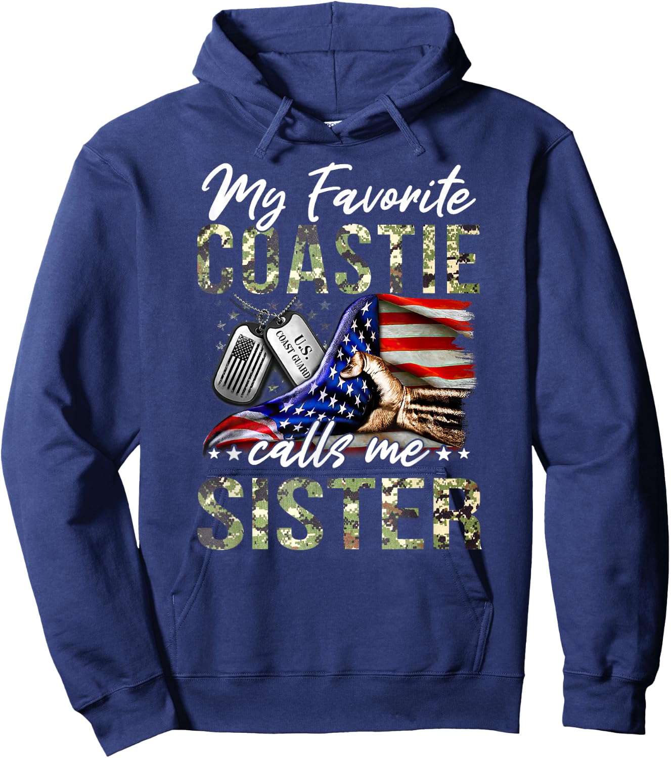 My Favorite Coastie Calls Me Sister Proud US Coast Guard Hoodie - Hoodie | Navy