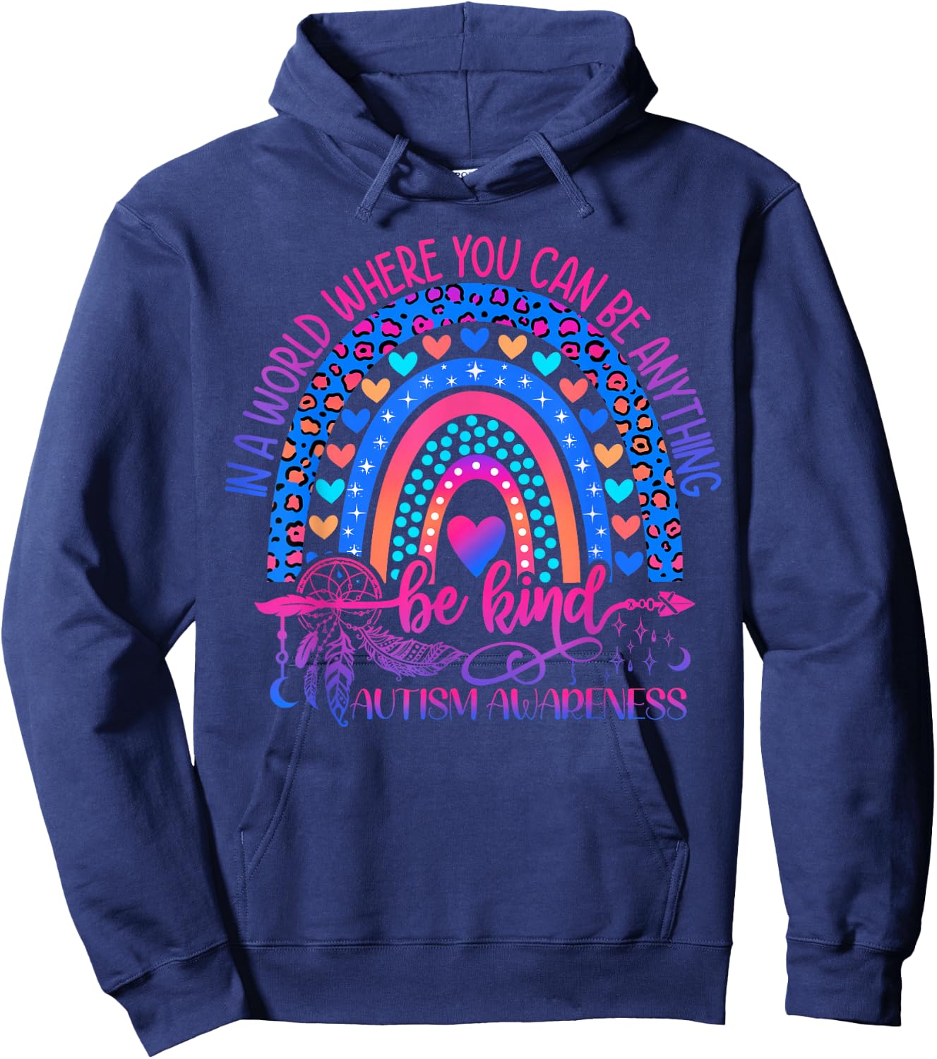 Autism Awareness Be Kind Leopard Rainbow Choose Kindness Hoodie - Hoodie | Navy
