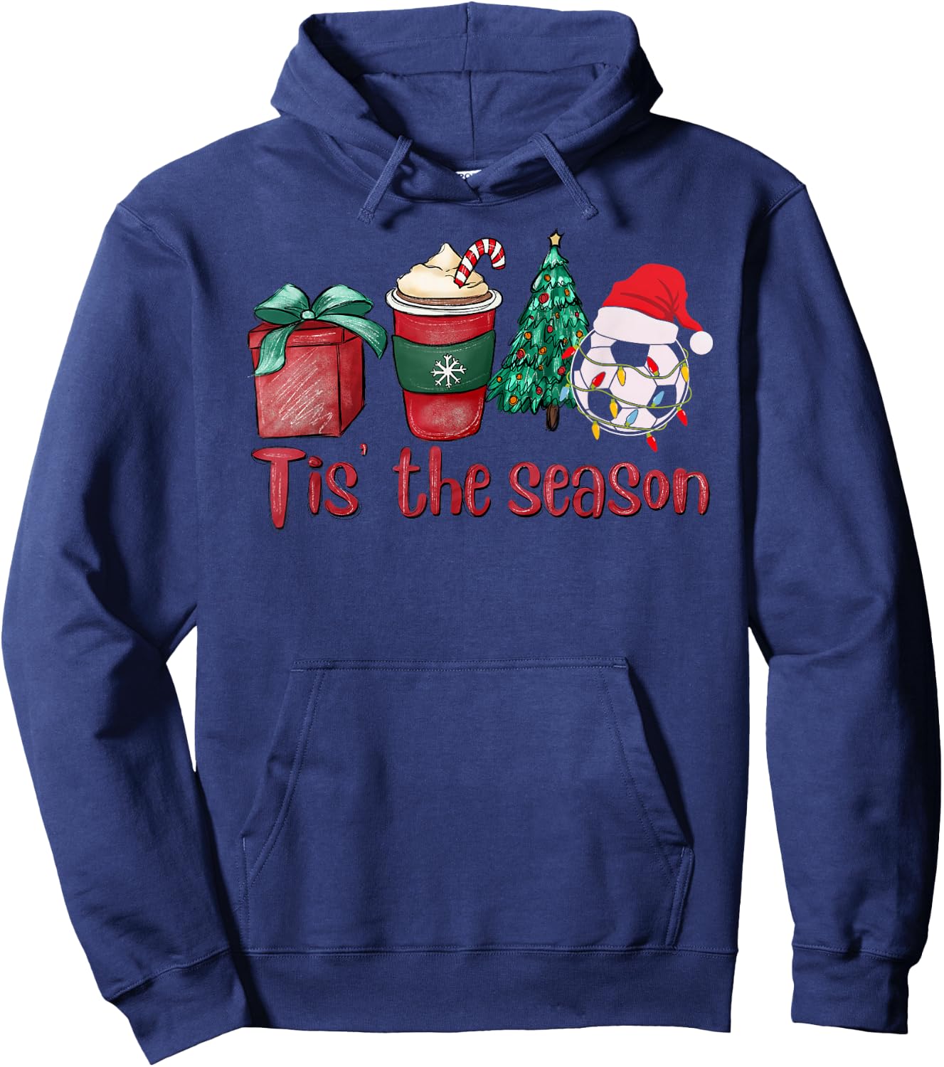 Tis The Season Soccer Christmas Coffee Santa Claus Xmas Hoodie - Hoodie | Navy