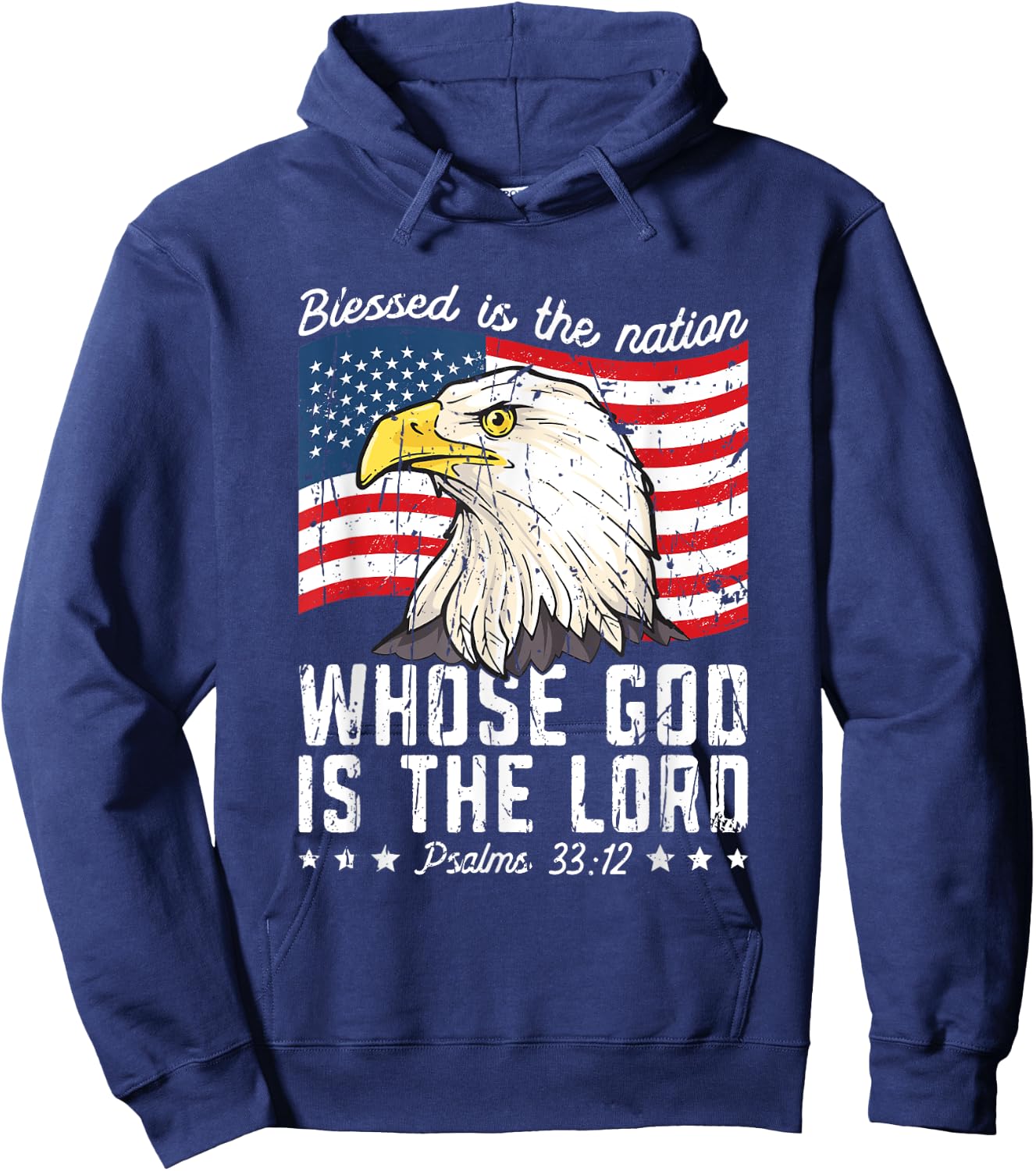 Blessed is the nation whose god is the lord Psalms 33:12 Hoodie - Hoodie | Navy