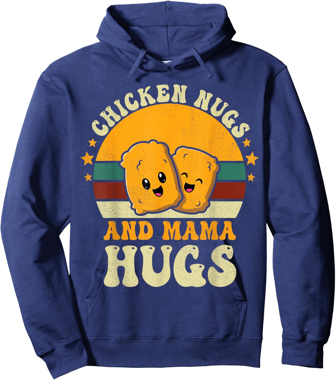 Chicken Nugs and Mama Hugs Toddler for Chicken Nugget Lover Hoodie - Hoodie | Navy