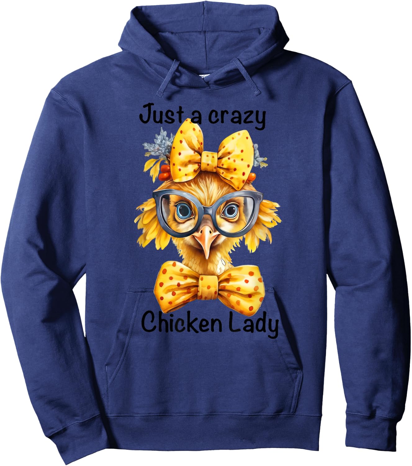Just A Crazy Chicken Lady Farm Chicken Lover Famer Chicken Hoodie - Hoodie | Navy