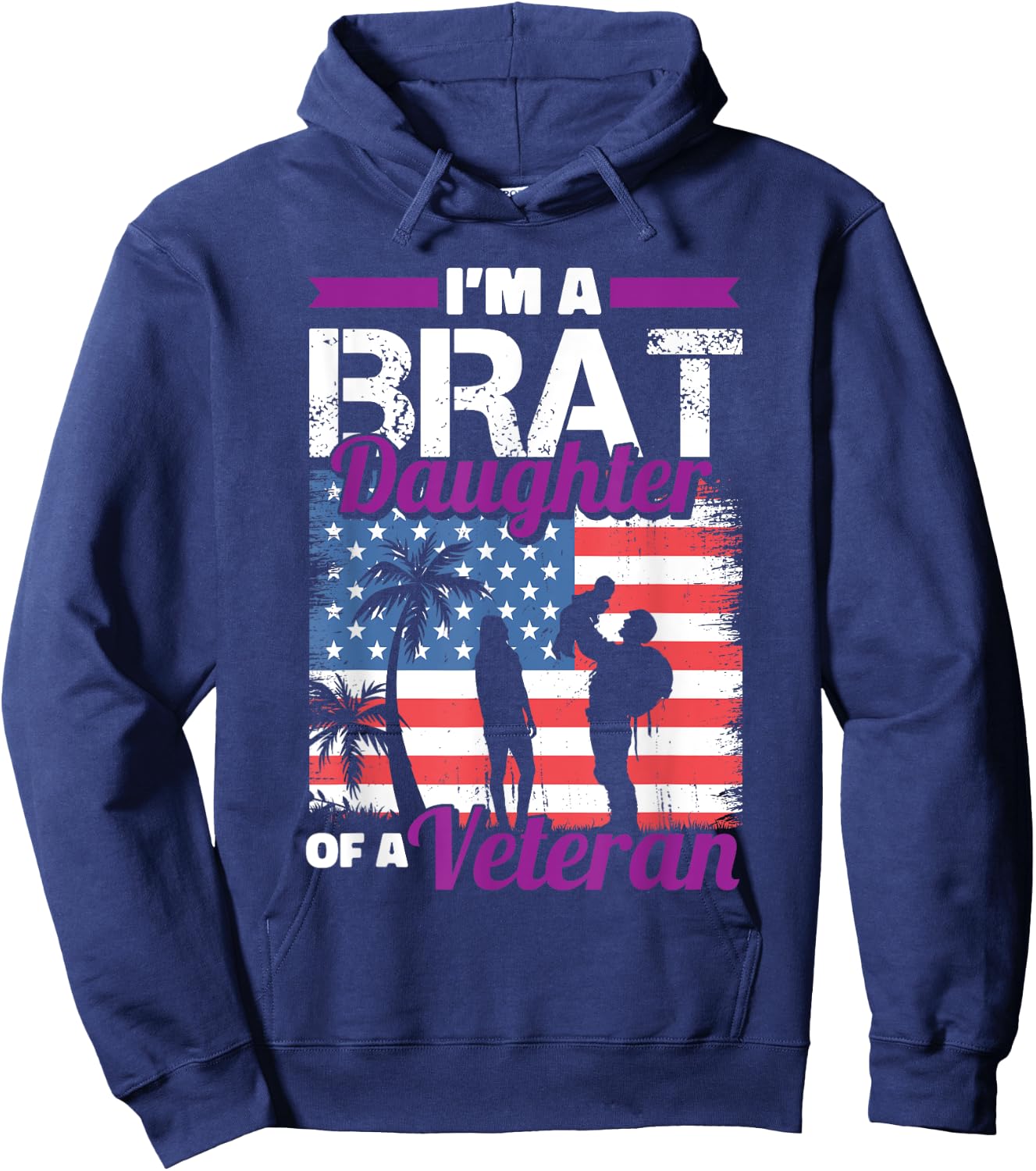 Military Child Girls Toddlers Brat Daughter Of A Veteran Hoodie - Hoodie | Navy