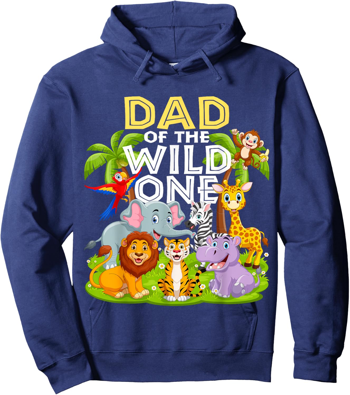 Dad Of The Wild One 1st Birthday Zoo Animal Safari Jungle Hoodie - Hoodie | Navy