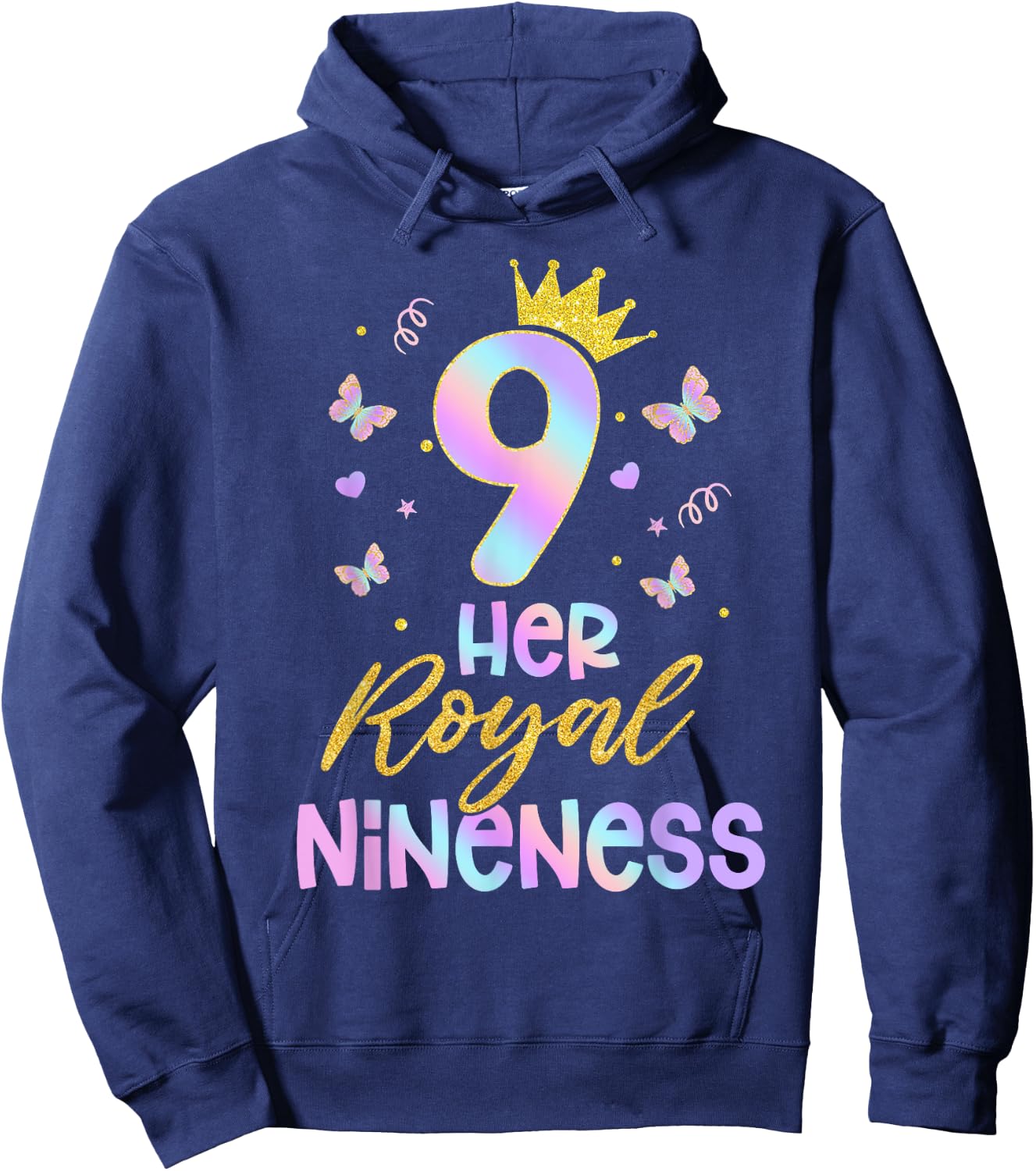 Her Royal Nineness Birthday Decorations 9th Birthday Girl Hoodie - Hoodie | Navy